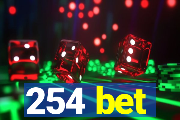 254 bet